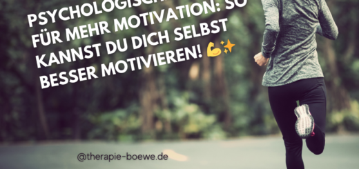 Psychologische Tipps für mehr Motivation: So kannst du dich selbst besser motivieren! 💪✨